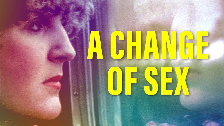 A Change of Sex still
