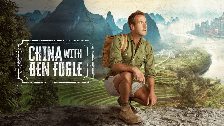 China with Ben Fogle still