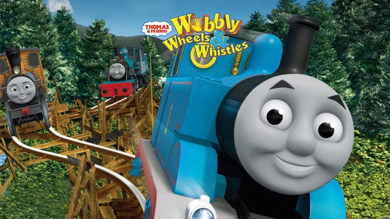 Thomas & Friends: Wobbly Wheels and Whistles still