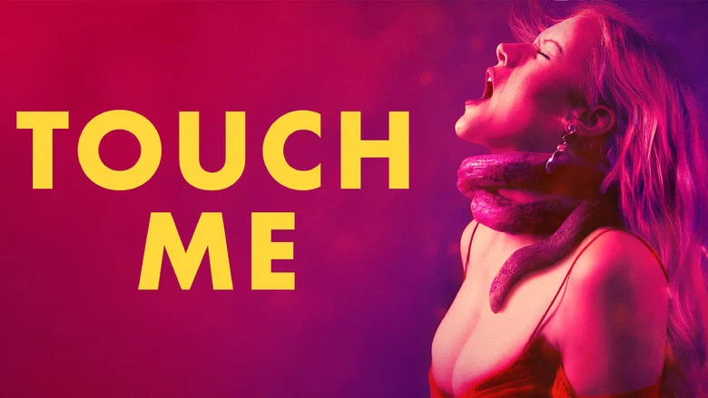Touch Me still