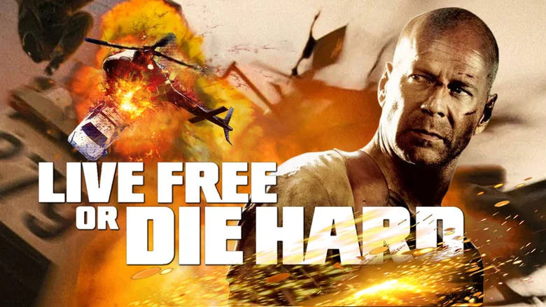 Live Free or Die Hard still