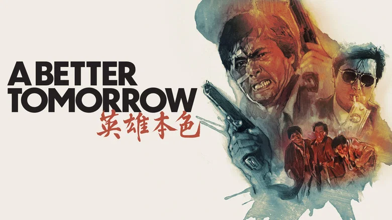 A Better Tomorrow still