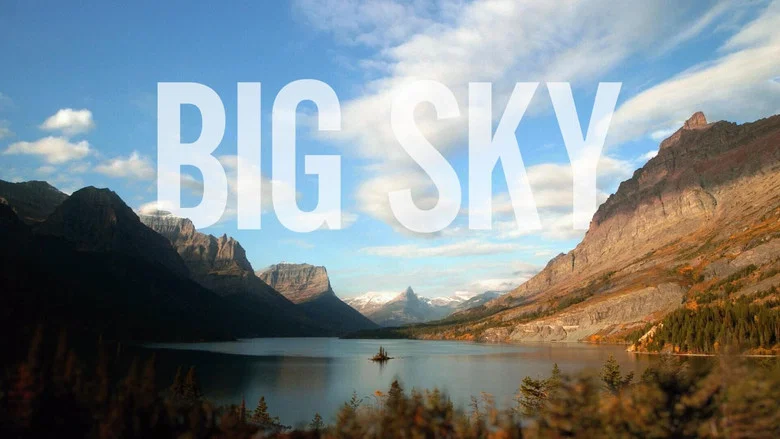 Big Sky still