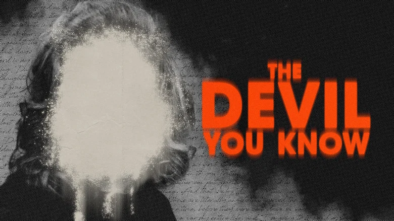 The Devil You Know still
