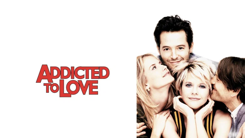 Addicted to Love still