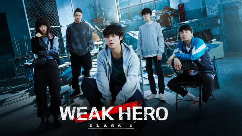 Weak Hero still