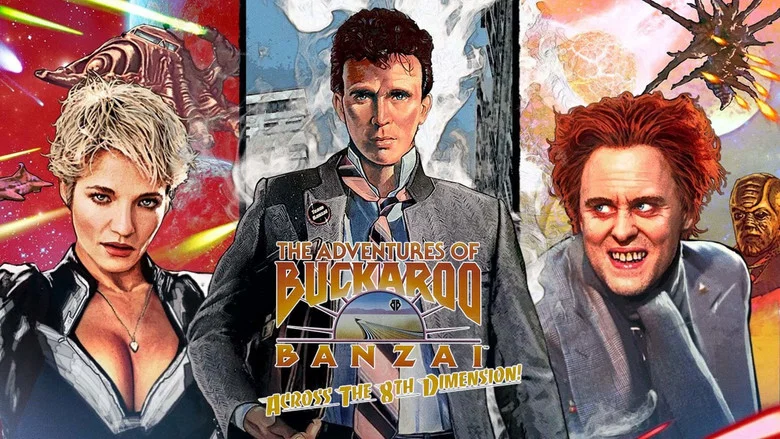 The Adventures of Buckaroo Banzai Across the 8th Dimension still