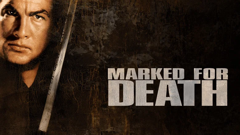 Marked for Death still