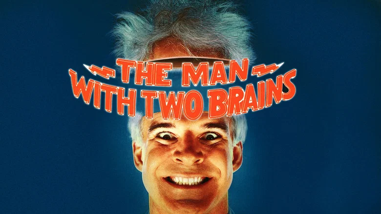 The Man with Two Brains still