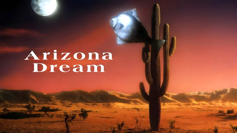 Arizona Dream still