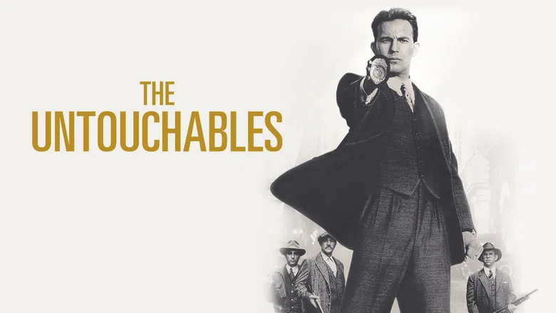 The Untouchables still