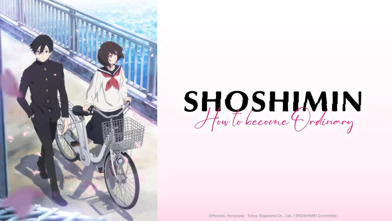 SHOSHIMIN: How to Become Ordinary still