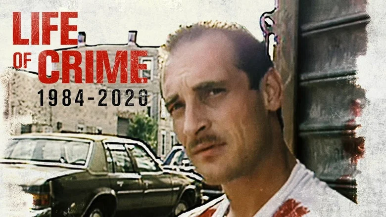 Life of Crime: 1984-2020 still