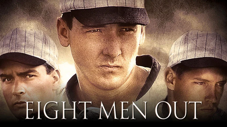 Eight Men Out still