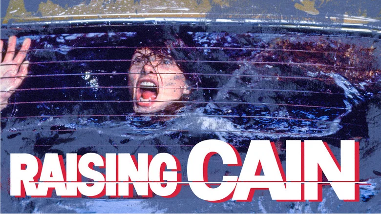 Raising Cain still