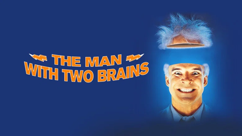 The Man with Two Brains still