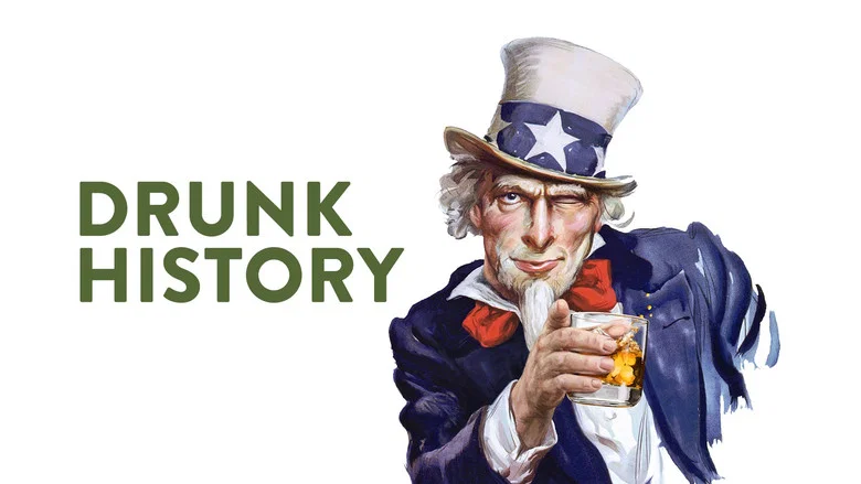 Drunk History still