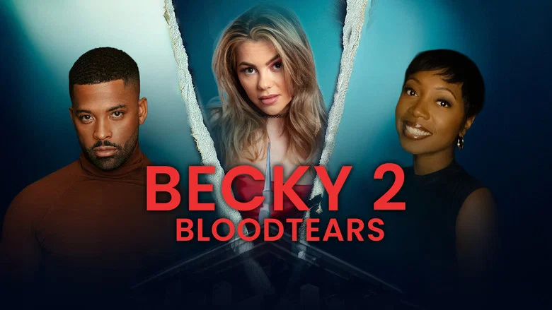 Becky 2: Bloodtears still