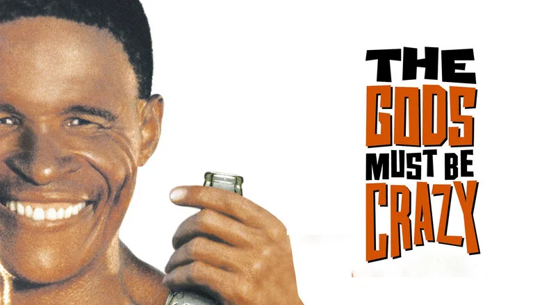 The Gods Must Be Crazy still