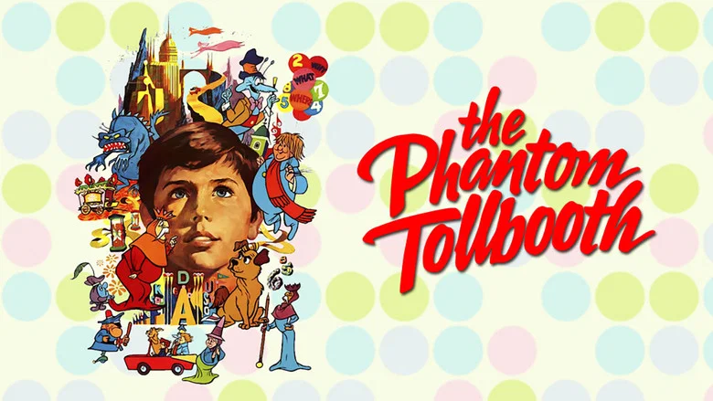 The Phantom Tollbooth still