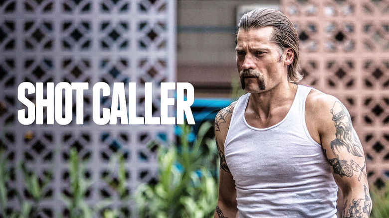 Shot Caller still