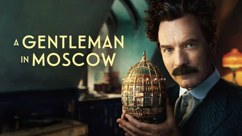 A Gentleman in Moscow still