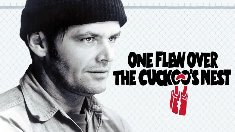 One Flew Over the Cuckoo's Nest still