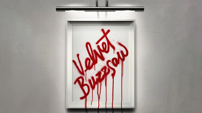 Velvet Buzzsaw still