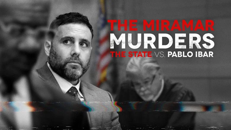 The Miramar Murders: The State vs. Pablo Ibar still