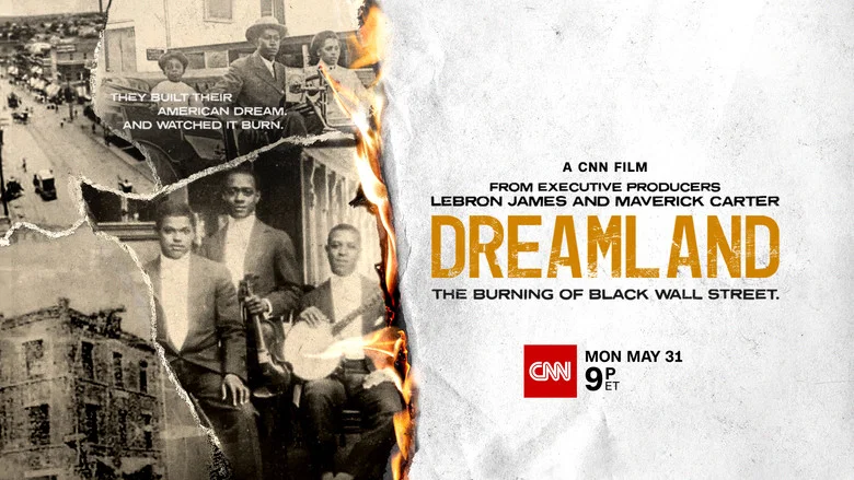 Dreamland: The Burning of Black Wall Street still
