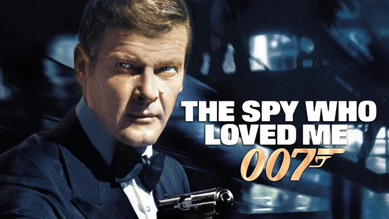 The Spy Who Loved Me still