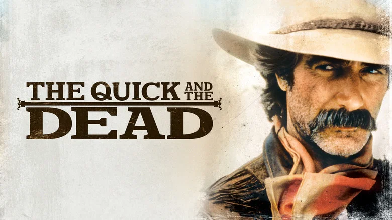 The Quick and the Dead still