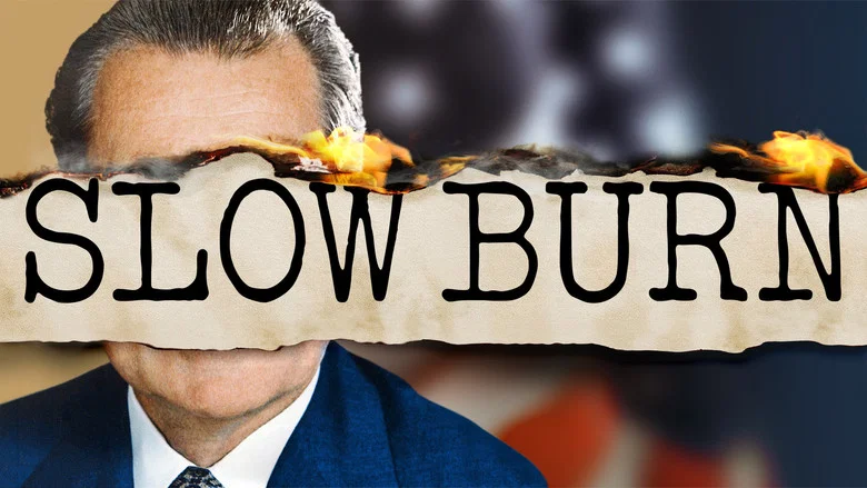 Slow Burn still