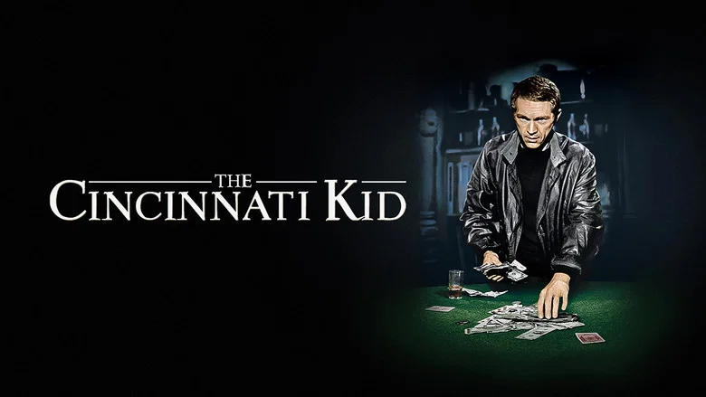 The Cincinnati Kid still
