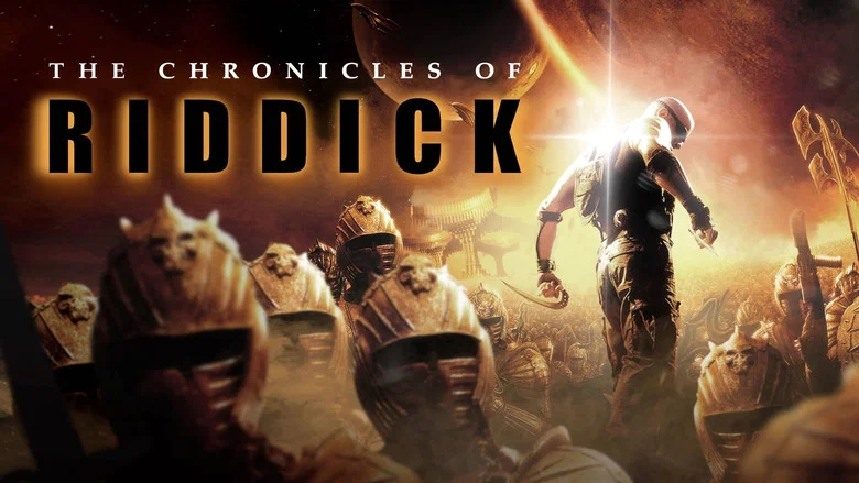 The Chronicles of Riddick still