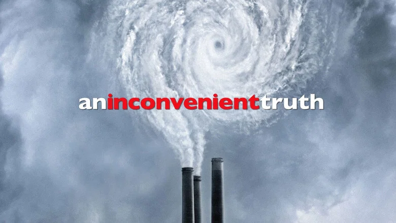 An Inconvenient Truth still