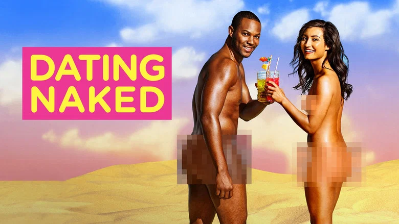Dating Naked still