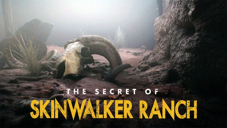 The Secret of Skinwalker Ranch still