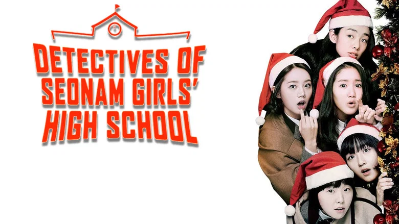 Detectives of Seonam Girls' High School still