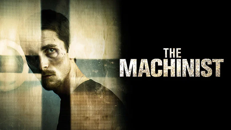 The Machinist still