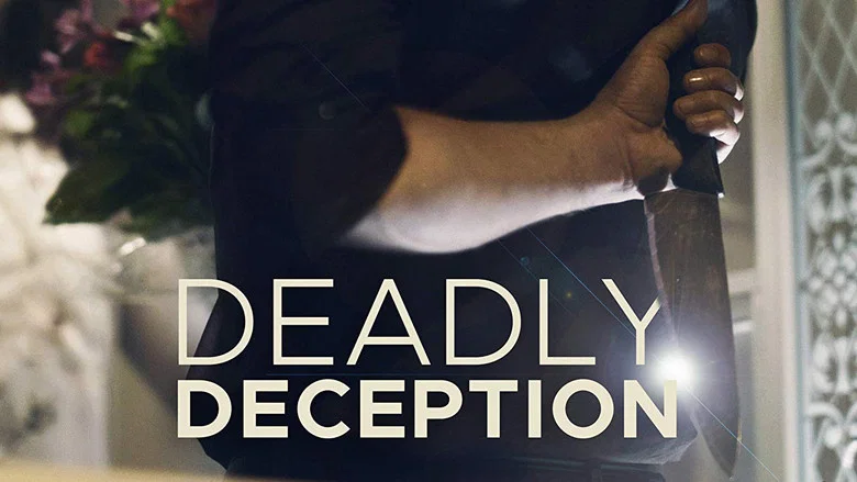 Deadly Deception still