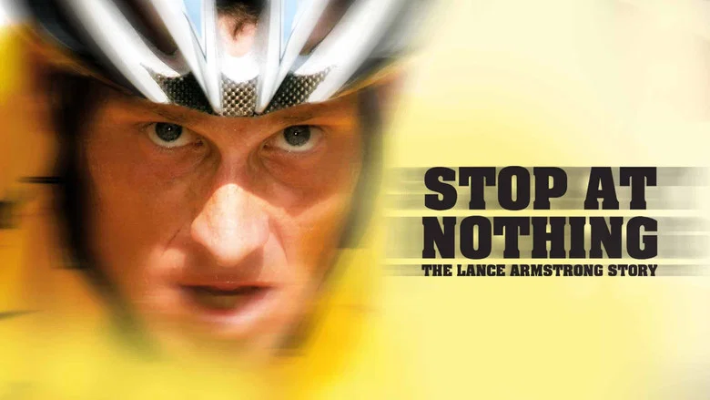 Stop at Nothing: The Lance Armstrong Story still