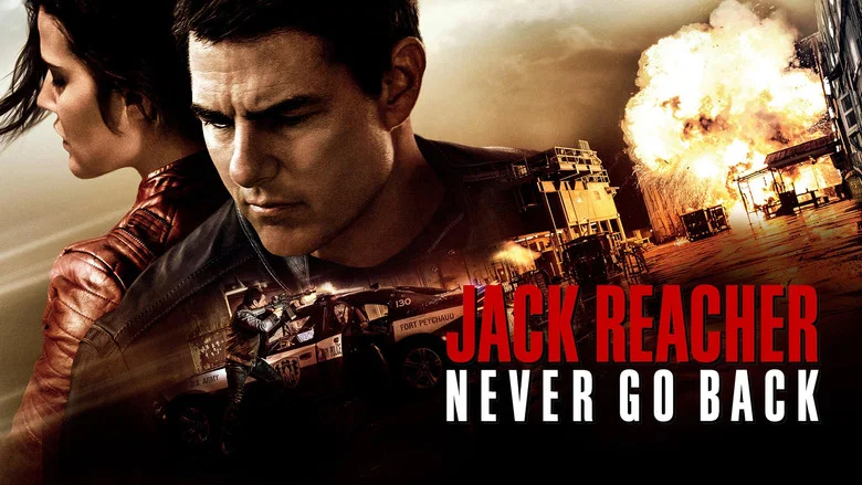 Jack Reacher: Never Go Back still