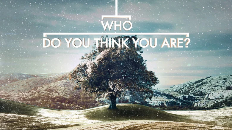Who Do You Think You Are? still