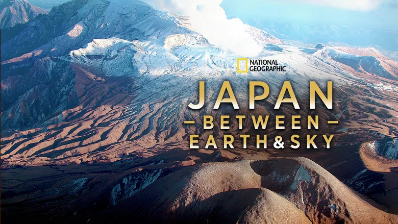 Japan: Between Earth & Sky still
