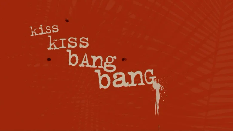 Kiss Kiss Bang Bang still
