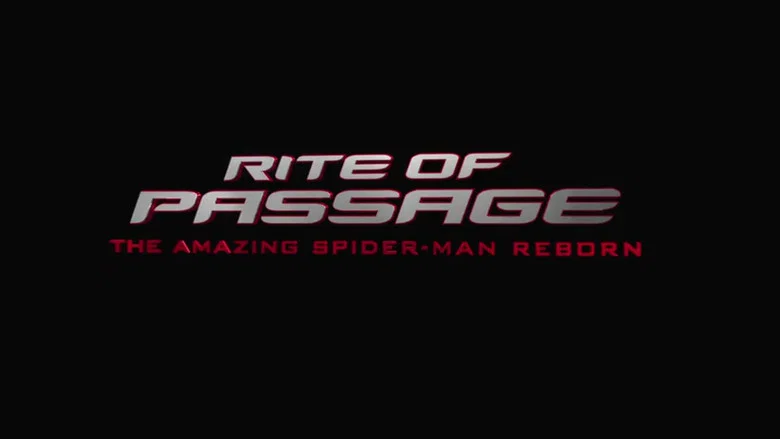 Rite of Passage: The Amazing Spider-Man Reborn still