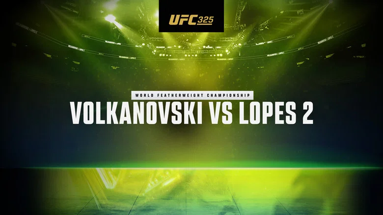 UFC 325: Volkanovski vs. Lopes 2 still