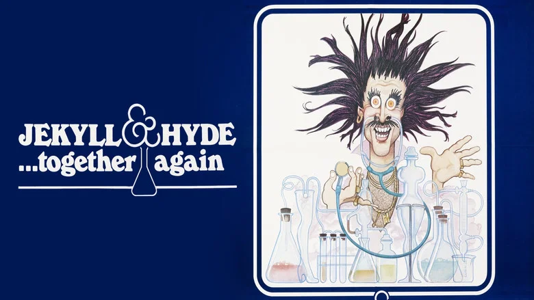 Jekyll and Hyde... Together Again still
