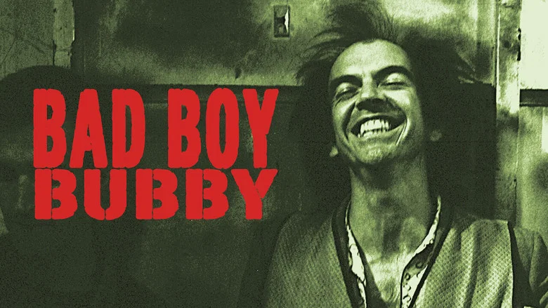 Bad Boy Bubby still